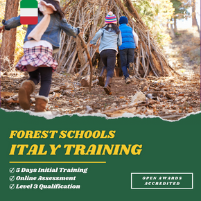 Forest Schools Leader Training - Italy 🇮🇹