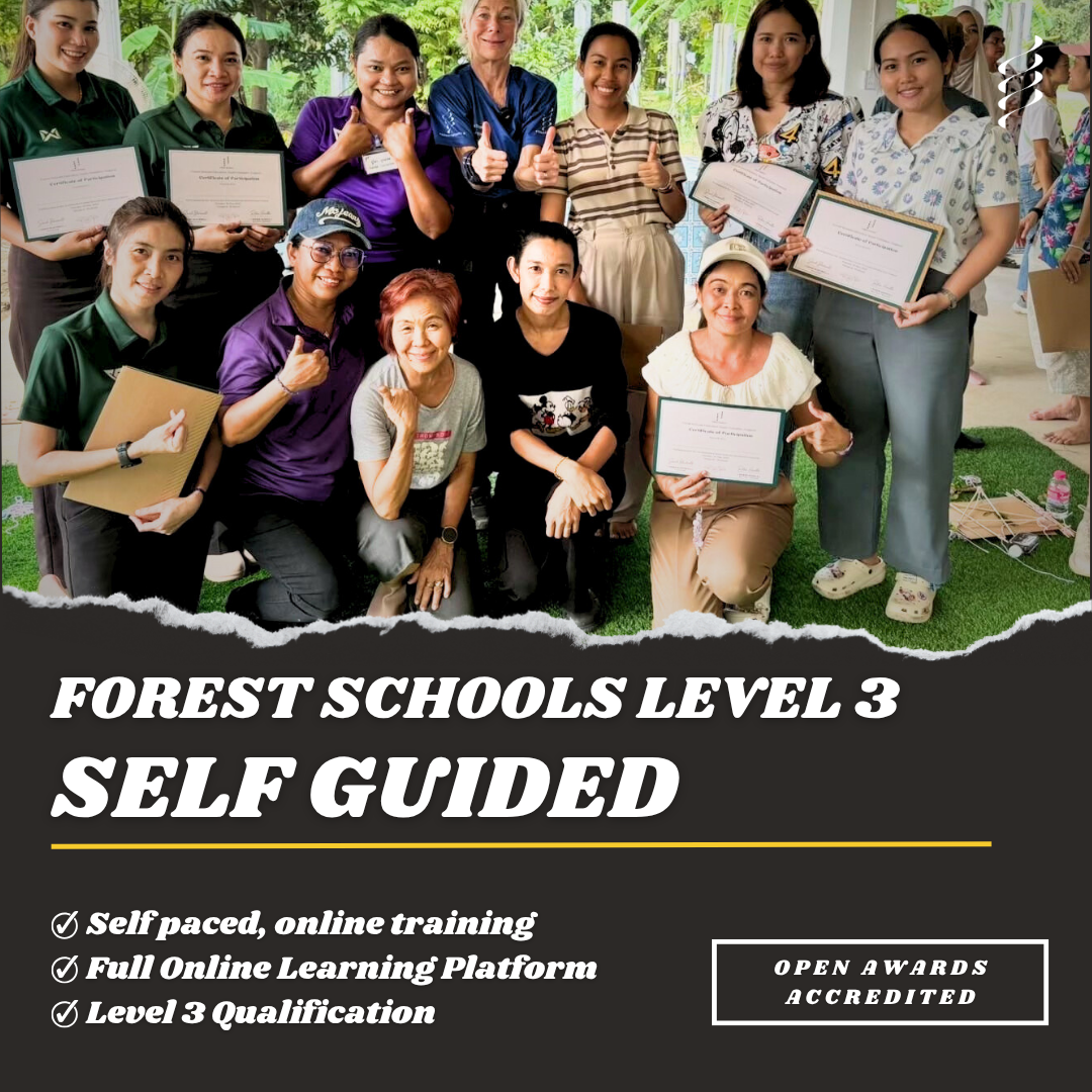 Self Guided Learning - Forest Schools Level 3
