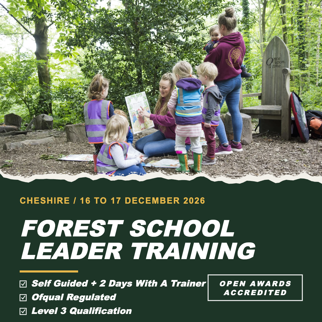 Cheshire - Level 3 Forest Schools Leader Training, Self Guided + 2 Days With A Trainer