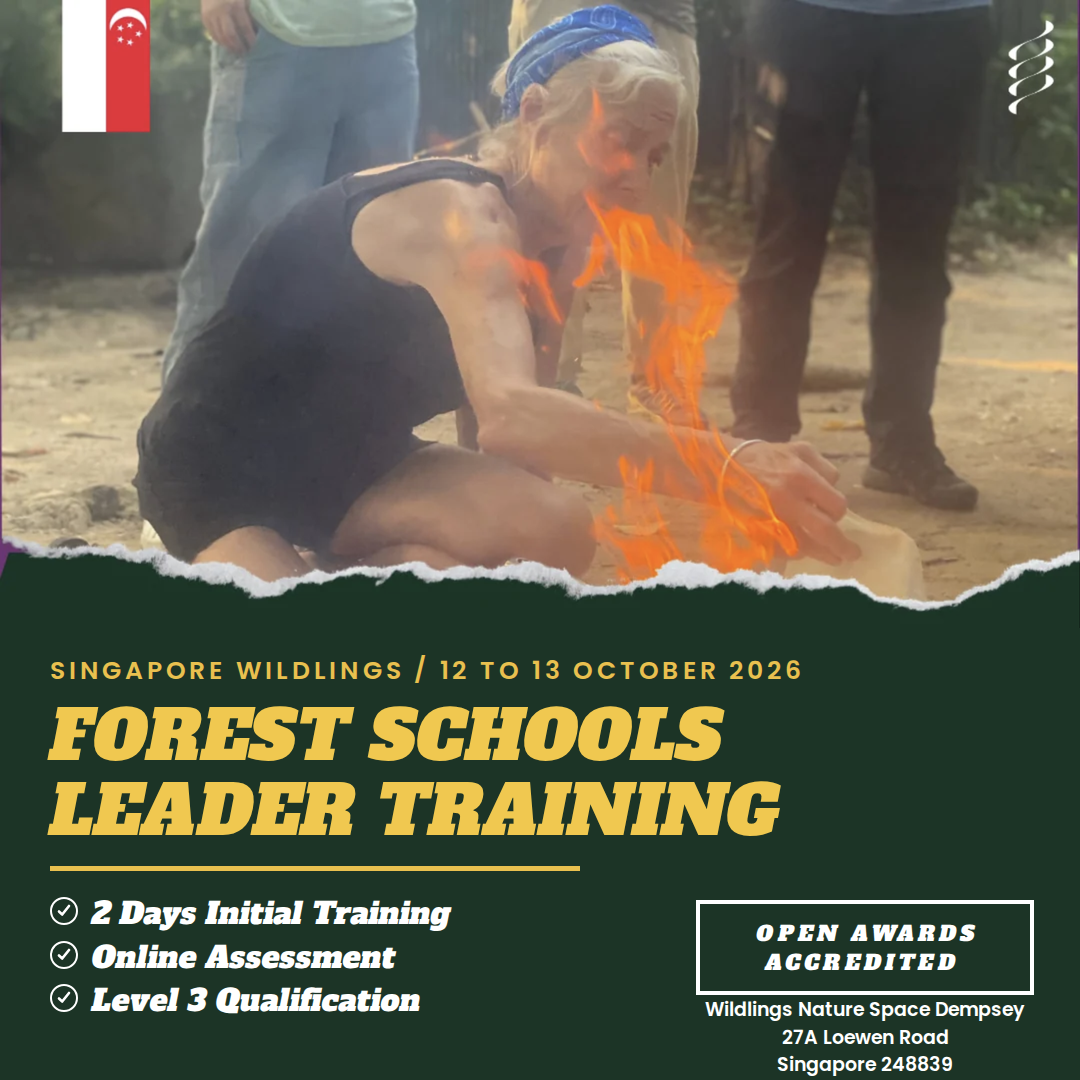 Forest Schools Leader Training, Singapore Wildlings, 12 to 13 October 2026