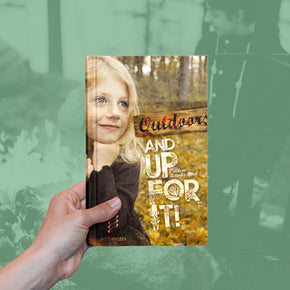 Outdoors And Up For It! - Free Book - forestschools